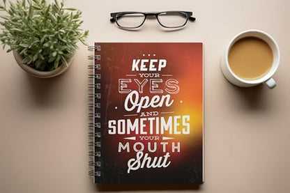 Art to Doors | Keep Your Eyes Open | Spiral Notebooks | A5 Size Paper | 120 Pages | 70 GSM Paper | Attractive Cover Designs