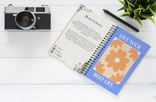 Art to Doors | Live Your Best Life | Spiral Notebooks | A5 Size Paper | 120 Pages | 70 GSM Paper | Attractive Cover Designs