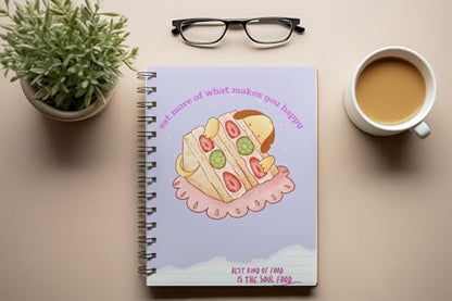 Art to Doors | Eat What Makes You Happy | Spiral Notebooks | A5 Size Paper | 120 Pages | 70 GSM Paper | Attractive Cover Designs