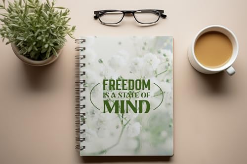 Art to Doors | Freedom Is A State Of Mind | Spiral Notebooks | A5 Size Paper | 120 Pages | 70 GSM Paper | Attractive Cover Designs