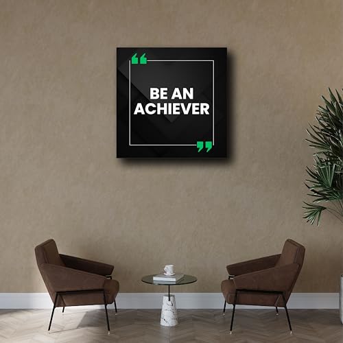 Art to Doors Be an Achiever | Motivational Quotes | Office Quotes | Personalized Gift For Anniversary, Birthday, Wedding, Home Decor | Quotes for Home, Living Room, Study Room