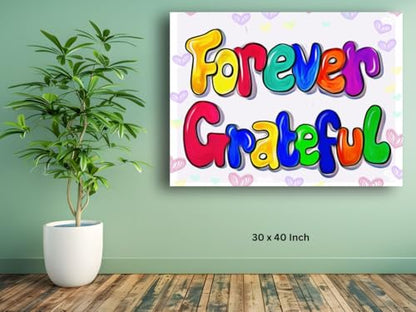 Art to Doors | Forever Grateful Handwritten | Artist Monica Verma | Horizontal | Art Prints | Home Decor | Wall Decor | Gift Items | Wall Art