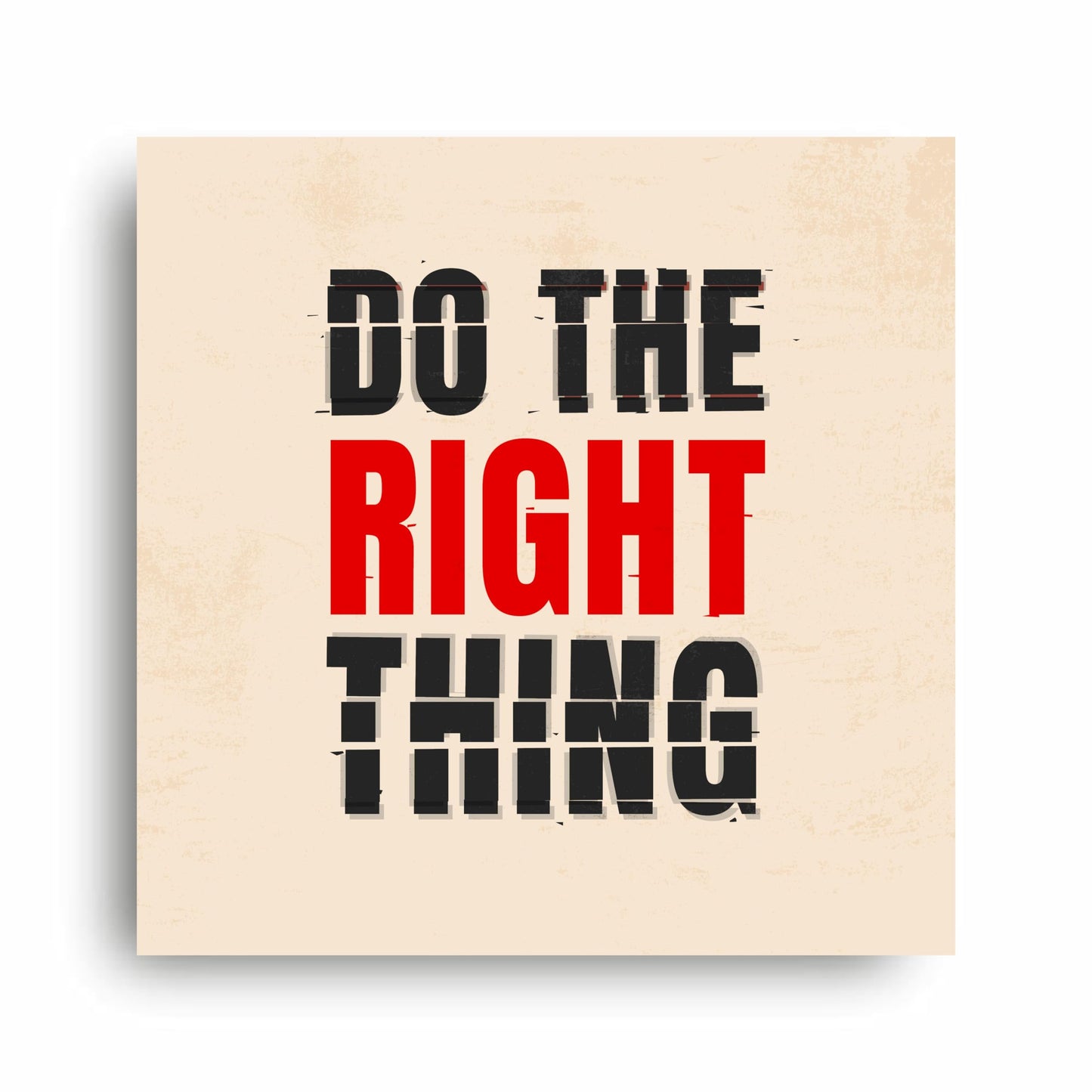 Art to Doors Do the Right Thing Quote Home Decors